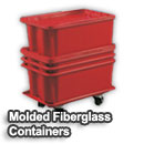 Molded Fiberglass Containers